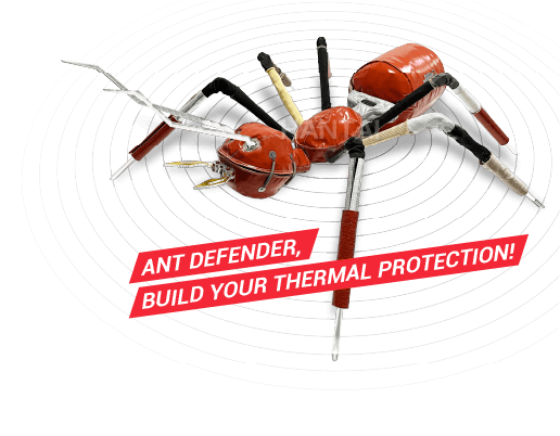 Ant Defender, build your thermal protection!