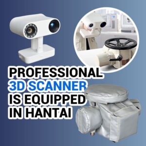 Professional--3D-Scanner--is-Equipped--in-Hantai